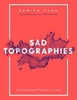 Sad Topographies