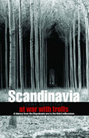 Scandinavia - At War With Trolls