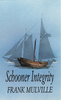 Schooner Integrity.