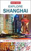 Shanghai Explore Insight Guide - The Best Routes Around the City