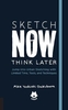 Sketch Now,  Think Later: Jump into Urban Sketching with Limited Time,  Tools,  and Techniques