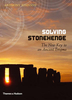 Solving Stonehenge - The new Key to an Ancient Enigma