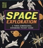 Space Exploration: A Three-Dimensional Expanding Pocket Guide