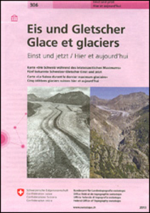 Switzerland: Ice & Glaciers Once and Today Swisstopo Map No. 306