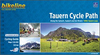 Tauern Cycle Route: Krimml via Salzburg to the Danube (320km) Bikeline Map/Guide ENGLISH Ed.