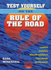 Test Yourself on the Rule of the Road: Lights,  Shapes,  Sound Signals,  Collision Avoidance