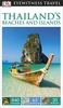 Thailand`s Beaches and Islands Eyewitness Guide
