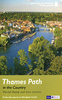 Thames Path in the Country: From the Source to Hampton Court National Trail