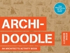 The Archidoodle: Design,  Dream and Draw Buildings