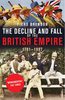 The Decline and Fall of the British Empire