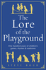 The Lore of the Playground