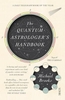 The Quantum Astrologer`s Handbook: a history of the Renaissance mathematics that birthed imaginary numbers,  probability,  and the new physics of the universe