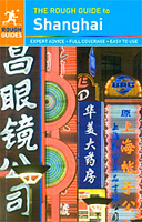 The Rough Guide to Shanghai