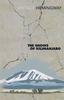 The Snows of Kilimanjaro and Other Stories