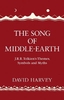 The Song of Middle-Earth: J. R. R. Tolkien`s Themes,  Symbols and Myths