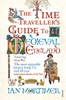 The Time Traveller`s Guide To Medieval England