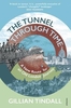 The Tunnel Through Time: A New Route for an Old London Journey