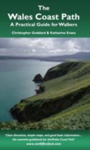 The Wales Coast Path: A Practical Guide for Walkers