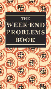 The Weekend Problems Book