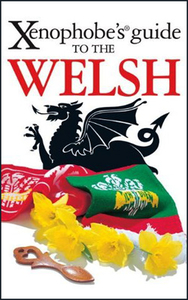 The Welsh - Xenophobe Guide