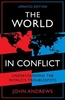 The World in Conflict: Understanding the world`s troublespots