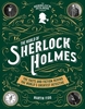 The World of Sherlock Holmes: The Facts and Fiction Behind the World`s Greatest Detective