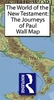 The World of the New Testament: the Journeys of Paul Wall Map