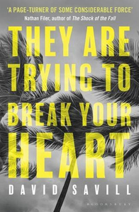 They are Trying to Break Your Heart