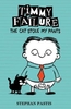 Timmy Failure: The Cat Stole My Pants