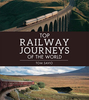 Top Railway Journeys of the World