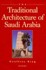 Traditional Architecture of Saudi Arabia