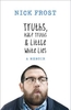 Truths,  Half Truths and Little White Lies