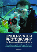 Underwater Photography for Compact Camera Users