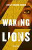 Waking Lions