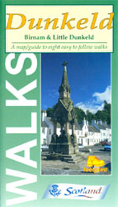 Walks in Dunkeld,  Birnam and Little Dunkeld