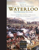 Waterloo - The Decisive Victory