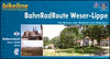 Weser-Lippe Railway Cycle Route: Bremen to Paderborn (330km) Bikeline Map/Guide