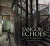 Yangon Echoes