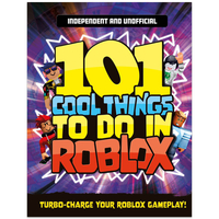 101 Cool Things to Do in Roblox - Kevin Pettman - Kids Activity Books (Paperback)