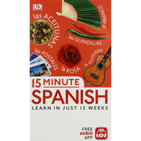 15-Minute Spanish: Learn In Just 12 Weeks