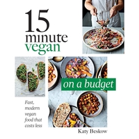 15 Minute Vegan: On A Budget