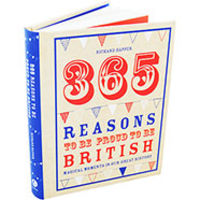 365 Reasons to be Proud to be British