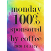 A5 Sponsored By Coffee 2020 Day A Page Diary