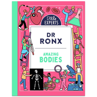 Amazing Bodies: Little Experts - Kids Reference and Non-Fiction Book (Paperback)