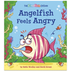 Angelfish Feels Angry - Picture Book (Paperback)