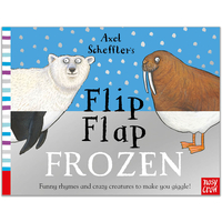 Axel Scheffler’s Flip Flap Frozen