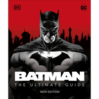 Batman: The Ultimate Guide New Edition