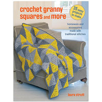 Crochet Granny Squares and More by Laura Strutt - Craft Books (Paperback)