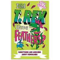 Did T. Rex Have Feathers? - Ben Hubbard - Dinosaur Books (Paperback)