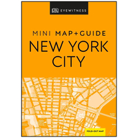 Dk Eyewitness Mini Map And Guide: New York City